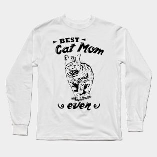 Best Cat Mom Ever Cat Lover Long Sleeve T-Shirt